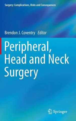 Peripheral, Head and Neck Surgery