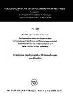 Ergebnisse Psychologischer Untersuchungen Am Unfallort