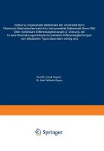 UEber Nichtlineare Differentialgleichungen 2. Ordnung, Die Fur Eine Abschatzungsmethode Bei Partiellen Differentialgleichungen Vom Elliptischen Typus