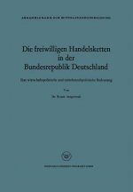 Die Freiwilligen Handelsketten in Der Bundesrepublik Deutschland