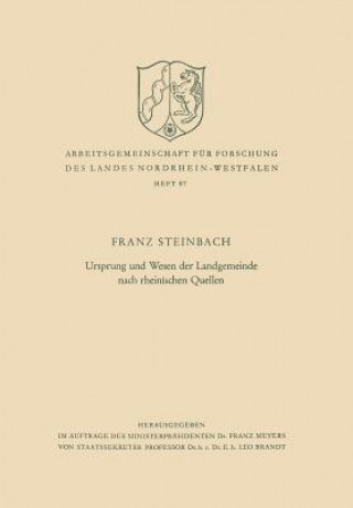 Ursprung Und Wesen Der Landgemeinde Nach Rheinischen Quellen