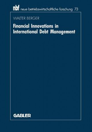 Financial Innovations in International Debt Management
