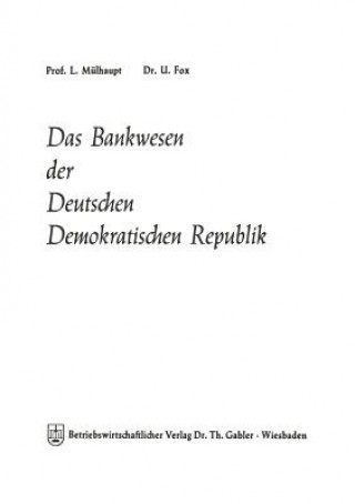 Das Bankwesen Der Deutschen Demokratischen Republik