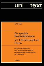 Die Spezielle Relativit tstheorie M.I.T. Einf hrungskurs Physik