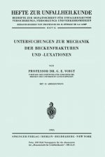 Untersuchungen Zur Mechanik Der Beckenfrakturen Und -Luxationen