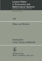 Introduction to the Theory of Matroids