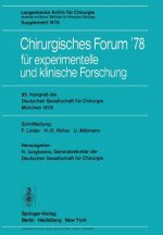 95. Kongress Der Deutschen Gesellschaft Fur Chirurgie, Munchen, 3. Bis 6. Mai 1978