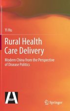 Rural Health Care Delivery