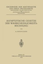 Asymptotische Gesetƶe Der Wahrscheinlichkeitsrechnung