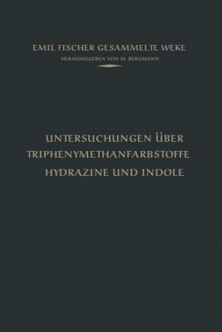 Untersuchungen UEber Triphenylmethanfarbstoffe Hydrazine Und Indole