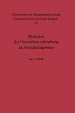 Methoden Der Unternehmensforschung Im Versicherungswesen