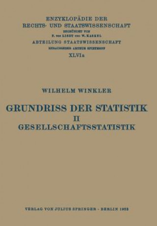 Grundriss Der Statistik. II. Gesellschaftsstatistik