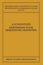 Einf hrung in Die Analytische Geometrie Der Ebene Und Des Raumes