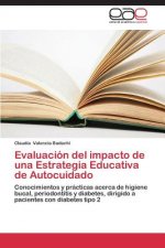 Evaluacion del impacto de una Estrategia Educativa de Autocuidado