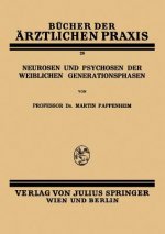 Neurosen Und Psychosen Der Weiblichen Generationsphasen