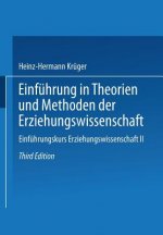 Einf hrung in Theorien Und Methoden Der Erziehungswissenschaft