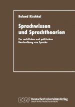 Sprachwissen Und Sprachtheorien