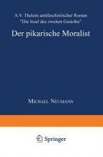 Der Pikarische Moralist