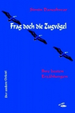 Frag doch die Zugvögel