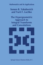 The Hypergeometric Approach to Integral Transforms and Convolutions, 1