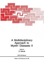 Multidisciplinary Approach to Myelin Diseases II