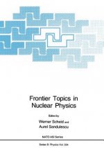 Frontier Topics in Nuclear Physics