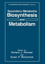 Secondary-Metabolite Biosynthesis and Metabolism