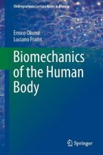 Biomechanics of the Human Body