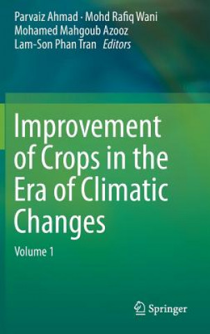 Improvement of Crops in the Era of Climatic Changes