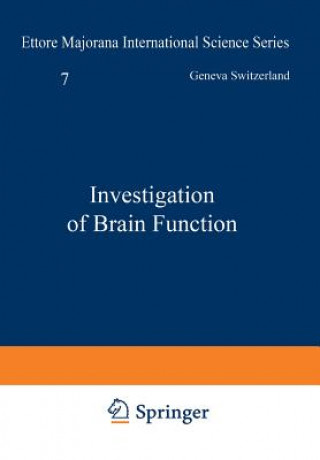 Investigation of Brain Function