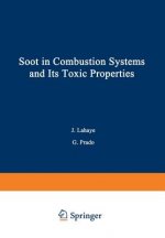 Soot in Combustion Systems and Its Toxic Properties
