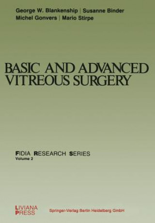 Basic and Advanced Vitreous Surgery