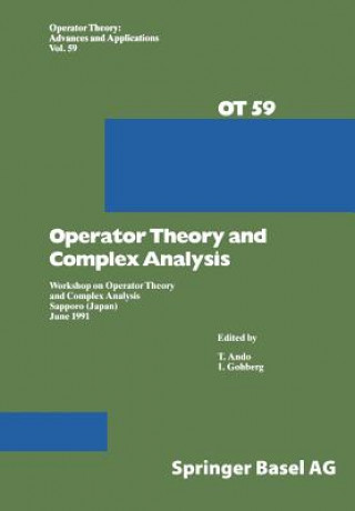 Operator Theory and Complex Analysis