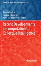 Recent Developments in Computational Collective Intelligence