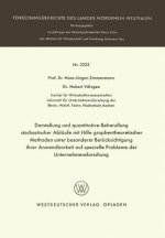 Darstellung Und Quantitative Behandlung Stochastischer Abl ufe Mit Hilfe Graphentheoretischer Methoden Unter Besonderer Ber cksichtigung Ihrer Anwendb