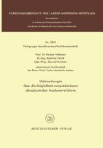Untersuchungen  ber Die M glichkeit Computisierbarer Ultraakustischer Analysenverfahren