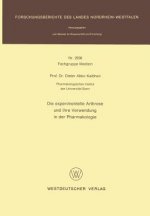 Experimentelle Arthrose Und Ihre Verwedung in Der Pharmakologie
