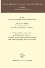Theoretisch Analyse Und Praktische Anwendung Von Modellen Der Optimalen Ausschussvorgabe Unter Berucksichtigung Des EDV Einsatzes