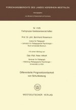 Differentielle Prognostizierbarkeit Von Schulleistung