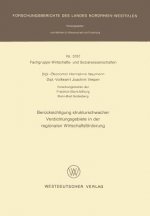 Berkuecksichtigung Strukturschwacher Verdichtungsgebiete in Der Regionalen Wirstschaftsforderung