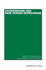 Systemtheorie und neue soziale Bewegungen, 1