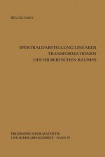 Spektraldarstellung linearer Transformationen des Hilbertschen Raumes, 1