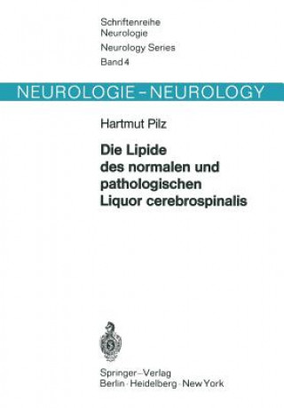 Die Lipide Des Normalen Und Pathologischen Liquor Cerebrospinalis