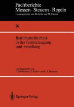 Betriebsme technik in Der Textilerzeugung Und -Veredlung