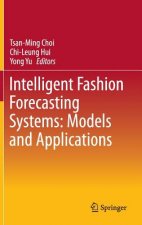 Intelligent Fashion Forecasting Systems: Models and Applications