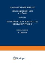 Nuclear Instrumentation II / Instrumentelle Hilfsmittel der Kernphysik II