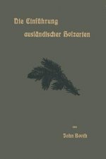 Die Einf hrung Ausl ndischer Holzarten in Die Preu ischen Staatsforsten Unter Bismarck Und Anderes