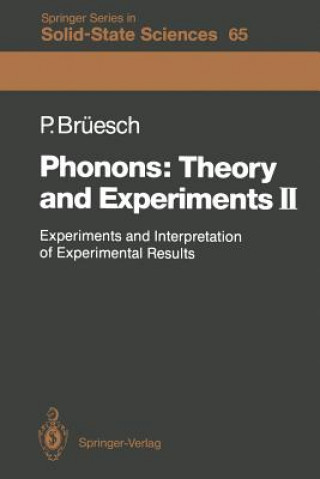 Phonons: Theory and Experiments II