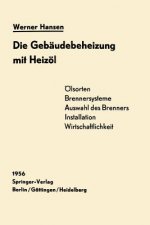 Die Geb udebeheizung Mit Heiz l