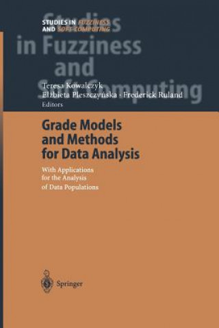 Grade Models and Methods for Data Analysis